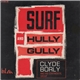 Clyde Borly And His Continental Group - Surf And Hully Gully