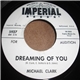 Michael Clark - Dreaming Of You / Wobble Wobble With Me