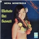 The Mena Minstrels - Mahalo Nui Hawaii