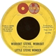 Little Stevie Wonder - Workout Stevie, Workout / Monkey Talk